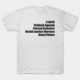 I hate Political Correction T-Shirt